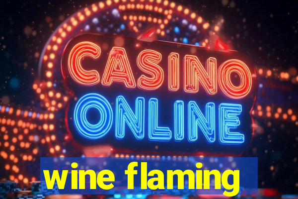 wine flaming